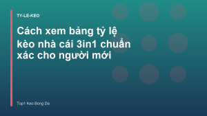 Read more about the article Cách xem bảng tỷ lệ kèo nhà cái 3in1 chuẩn xác cho người mới