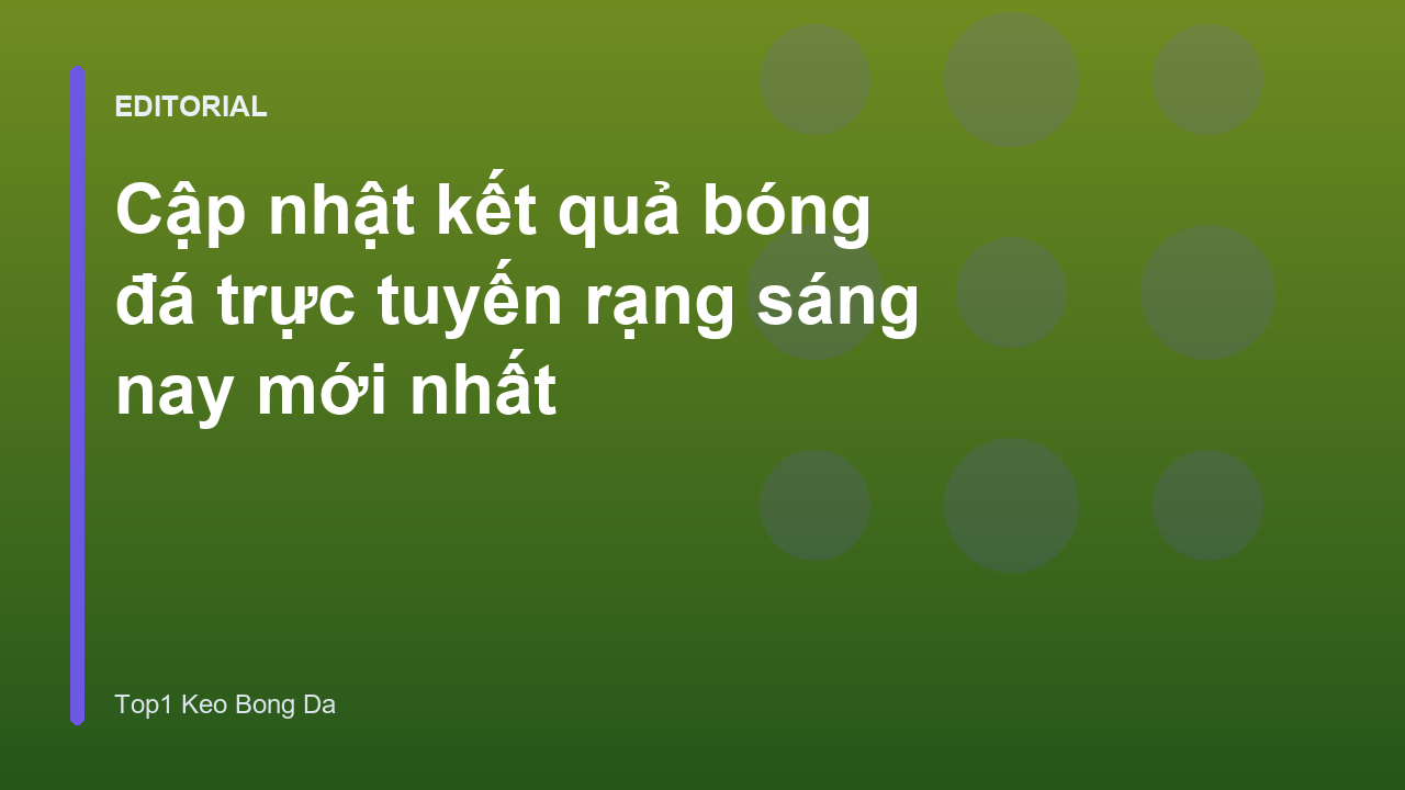 Cập nhật kết quả bóng đá trực tuyến